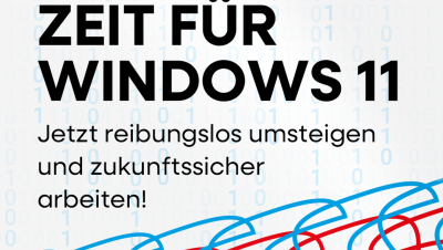 Anzeige mit der Botschaft: Zeit für Windows 11 - Jetzt wechseln!